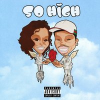 So High - Taylor Bennett