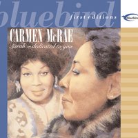 I've Got the World On A String - Carmen McRae, Shirley Horn
