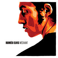 Méchant - Roméo Elvis