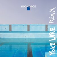 Stoned - Blondage, Yoke Lore