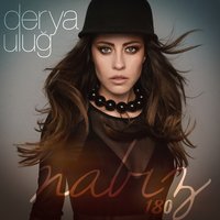 Nabız 180 - Derya Uluğ, Asil Gök