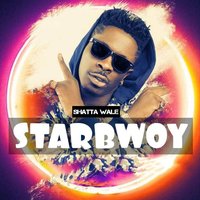 Starbwoy - Shatta Wale