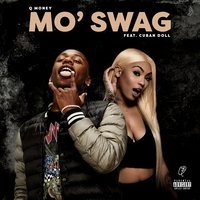 Mo' Swag - Q Money, Cuban Doll