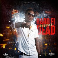 Hard Fi Dead - Masicka