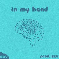 In My Head - SEV