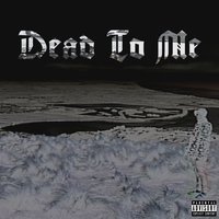 Dead to Me - Terror Reid, Getter