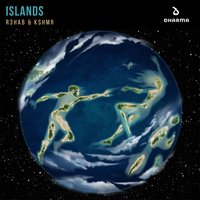 Islands - R3HAB, KSHMR