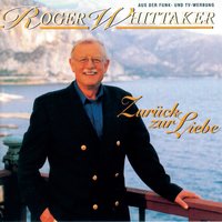 Dies Lied ist für dich - Roger Whittaker