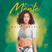 En Mi Mente - Malu Trevejo