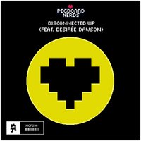 Disconnected VIP - Pegboard Nerds, DESIREE DAWSON