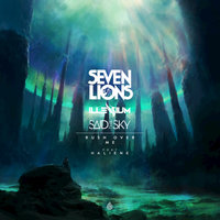 Rush Over Me - ILLENIUM, Seven Lions, Haliene