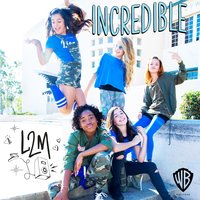 Incredible - L2M