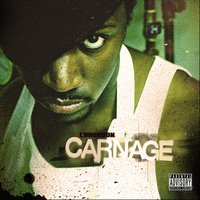 Carnage - Chaundon, Mag, Emilio Rojas