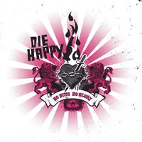 You Cry - Die Happy