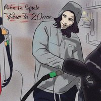 Pour la 20ème - Moha La Squale
