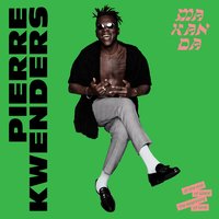 Sexus Plexus Nexus - Pierre Kwenders