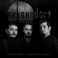 Kendimi Kandıramam - Seksendört