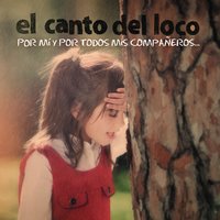 La Casa de la Bomba - El Canto del Loco
