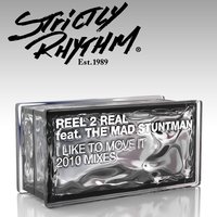 I Like to Move It - Reel 2 Real, The Mad Stuntman, Klaas