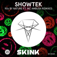 90s By Nature - Showtek, MC Ambush, Sam Feldt