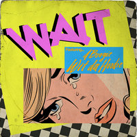Wait - Maroon 5, A Boogie Wit da Hoodie