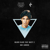 Dan Larusso - Golden Black, Nasty C