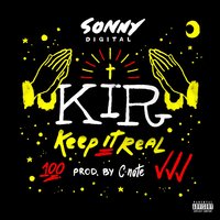Keep It Real - Sonny Digital