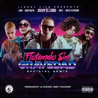 Flotando Sin Gravedad - Baby Rasta, Lyan, Sou El Flotador