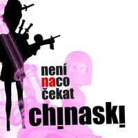 Obloha - Chinaski