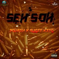 Seh Soh - RYGIN KING, Squash