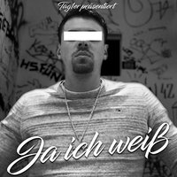 Ja ich weiß - Fatal