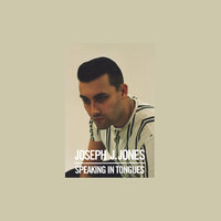 Speaking In Tongues - Joseph J. Jones
