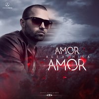 Amor Amor - Alex Mica
