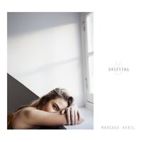 Drifting - Margaux Avril