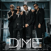 Dime - Revol, J. Balvin, Bad Bunny