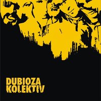 Endless - Dubioza Kolektiv