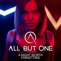 A Night Worth Forgetting - All But One