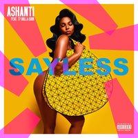 Say Less - Ty Dolla $ign, Ashanti