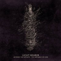 Beyond the Infinite: The Assembly of God - Light Bearer