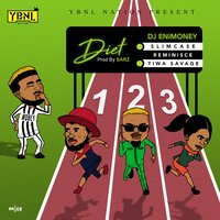 Diet - Tiwa Savage, DJ Enimoney, Reminisce