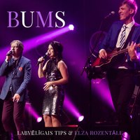 Bums - Labvēlīgais Tips, Elza Rozentāle