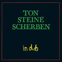 Ton Steine Scherben