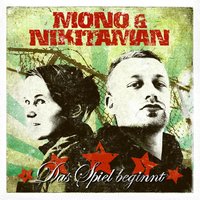 Es geht los - Mono & Nikitaman, Maxim, Nosliw