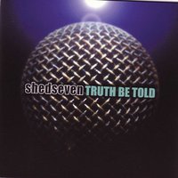 If The Music Don't Move Yer - Shed Seven