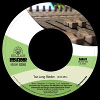 Too Long Riddim - Ganjaman, Feueralarm