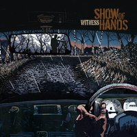 Innocents' Song - Show Of Hands
