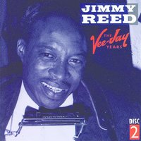 Go On To School - Original - Jimmy Reed
