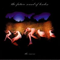 Divinity - The Future Sound Of London