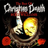 The Path Of Sorrows - Christian Death