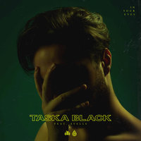 In Your Eyes - Taska Black, Ayelle
